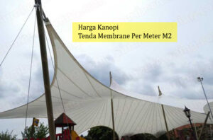 harga kanopi tenda membrane per meter m2